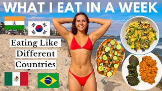 I Ate Like 7 Different Countries For A WEEK | What I Eat In A Week