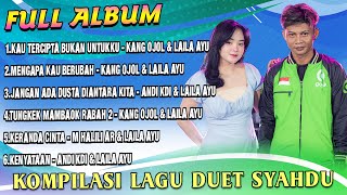 Full Album Duet Laila Ayu - Kau Tercipta Bukan Untukku X Mengapa Kau Berubah