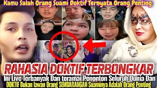 RAHASIA DOKTIF TERBONGKAR DI LIVE KEMAREN: OH TERNYATA DOKTIF BUKAN ORANG SEMBARANGAN