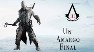 Assassins Creed III Secuencia 9-4 Un amargo final