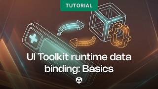 UI Toolkit runtime data binding: Basics