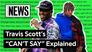 Travis Scott’s “CAN’T SAY” Explained | Song Stories