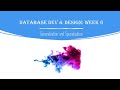 Database Development and Design: Week 6 - Generalization and Specialization