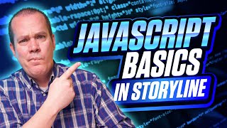 Learn JavaScript in Articulate Storyline 360 in 20 Minutes