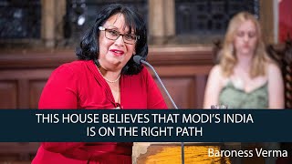 Baroness Verma | This House Believes That Modi’s India is on the Right Path  | 7