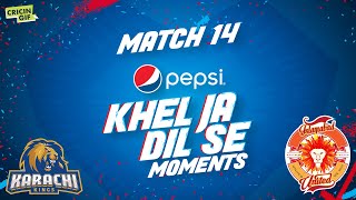 Match 14 - Pepsi Dil Se PSL Moments - Karachi Kings vs Islamabad United