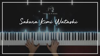 tuki. | Sakura Kimi Watashi | Piano Cover