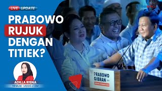 Jika Menang Pilpres, Prabowo Bakal Rujuk dengan Titiek Soeharto? Flashback Kisah Cinta Keduanya