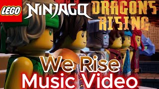 LEGO NINJAGO Dragons Rising Season 2 Part 2 | We Rise | Fan Made Music Video