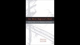 Zen Mind Beginners Mind Full Audiobook By Shunryu Suzuki