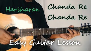 Chanda re chanda re 🌙 guitar chords lesson | Hariharan 🔥| AR Rahman 😱 | C-Fm-F  | With capo- B-Em-E