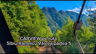 CABVIEW pe ruta Sibiu-Râmnicu Vâlcea partea 5/CABVIEW on the route Sibiu-Râmnicu Vâlcea part 5