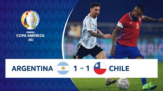 HIGHLIGHTS ARGENTINA 1 - 1 CHILE | COPA AMÉRICA 2021 | 14-06-21