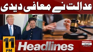 Donald Trump | Imran Khan | Muafi Mil Gayi  | 11 PM News Headlines | 10 Jan 2024 | Pakistan News