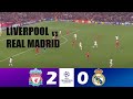 Liverpool vs Real Madrid 2-0 | 2024 Champions League | Match Highlights