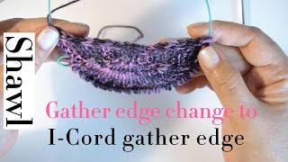 起針｜包邊編織披肩｜Cast on | I-cord gather edge for shawl | knitting shawl edging| ｜