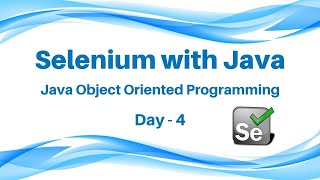 Selenium Tutorial for Java | Java Object Oriented Programming Day 4 | Whizdom Trainings