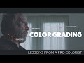 Color Grading Intro Course | by Fred Trevino | Skillshare