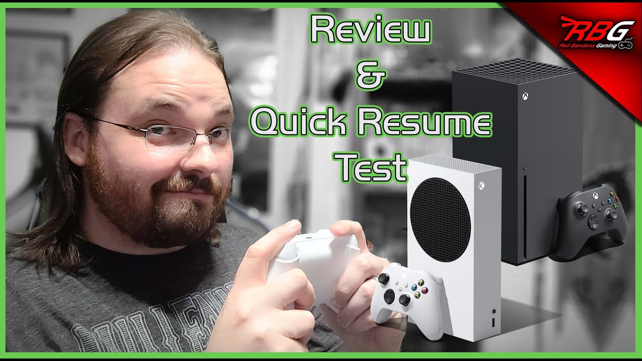 Xbox Series X/S Review & Quick Resume Test - Red Bandana Gaming - YouTube