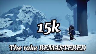 Reached 15k survivals! | The rake REMASTERED /