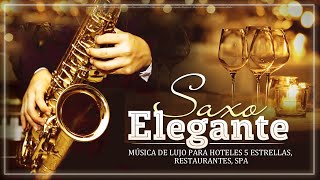 MÚSICA DE LUJO PARA HOTELES 5 ESTRELLAS, RESTAURANTES, SPA - Melodias Con Saxo Elegante