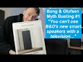 Bang Olufsen Beosound Balance, Level and Emerge speakers with a TV - Yes, it CAN be done! [4K]