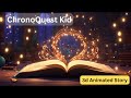 ChronoQuest Kids - Tiny Character Story.  #magicalstorytelling #3danimatedstories