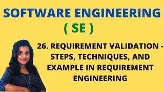 26 Requirement Validation - Steps, Techniques in Software Engineering with Example |SE|