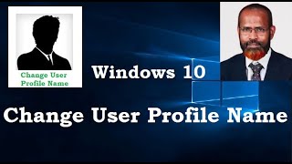 How to Change User Profile Name in Windows 10 | Change User Account Name