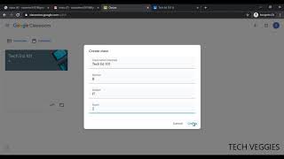 Google Classroom Creating a Class with Multiple Sections | Tech Veggies