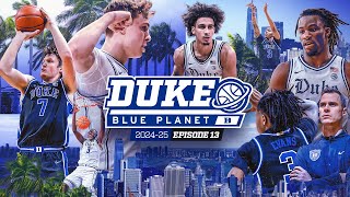 2024-25 Duke Blue Planet | Episode 13 (NYC \u0026 Miami)