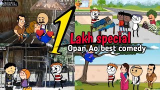 1 lakh special - Opan Ao Top 10 best comedy video