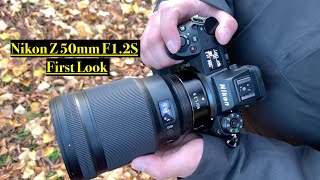 Nikon Z 50mm f1.2S. First look. Including samples and AF tracking on Z 7ii/ Z 6ii.