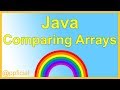 How to Compare Arrays in Java - Comparing 2 Arrays by Example - Learn Java Programming - Appficial