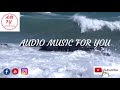 Audio Music For You - Music  For Content Creators- [FREE]