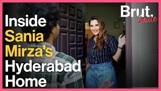 Inside Sania Mirza's Hyderabad Home | Brut Sauce