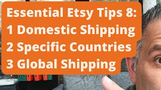 ETSY: How To Ship Domestic Only, Specific Countries Or Everywhere