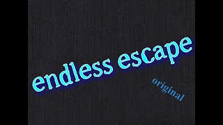endless escape. (original music video by the waenai).