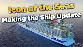 Royal Caribbean's unveils Icon of the Seas cruise ship for 2024