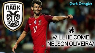 Nelson Oliveira (Best Highlights) Welcome To Paok