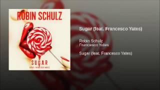 Robin Schulz - Sugar (feat. Francesco Yates) [Official Instrumental]