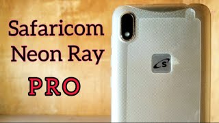 Safaricom neon ray Pro ( Unboxing and Review ) - best cheapest