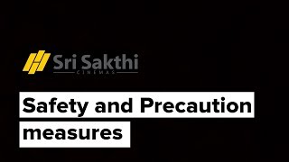 Sri Sakthi Cinemas - Tiruppur | Moviebuff Cinemas | Safety and Precaution measures