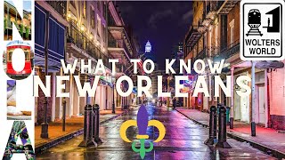 What 1st time visitors to New Orleans need to know