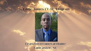 Funeral Service for Eddie James ("E.W.") Ingram.