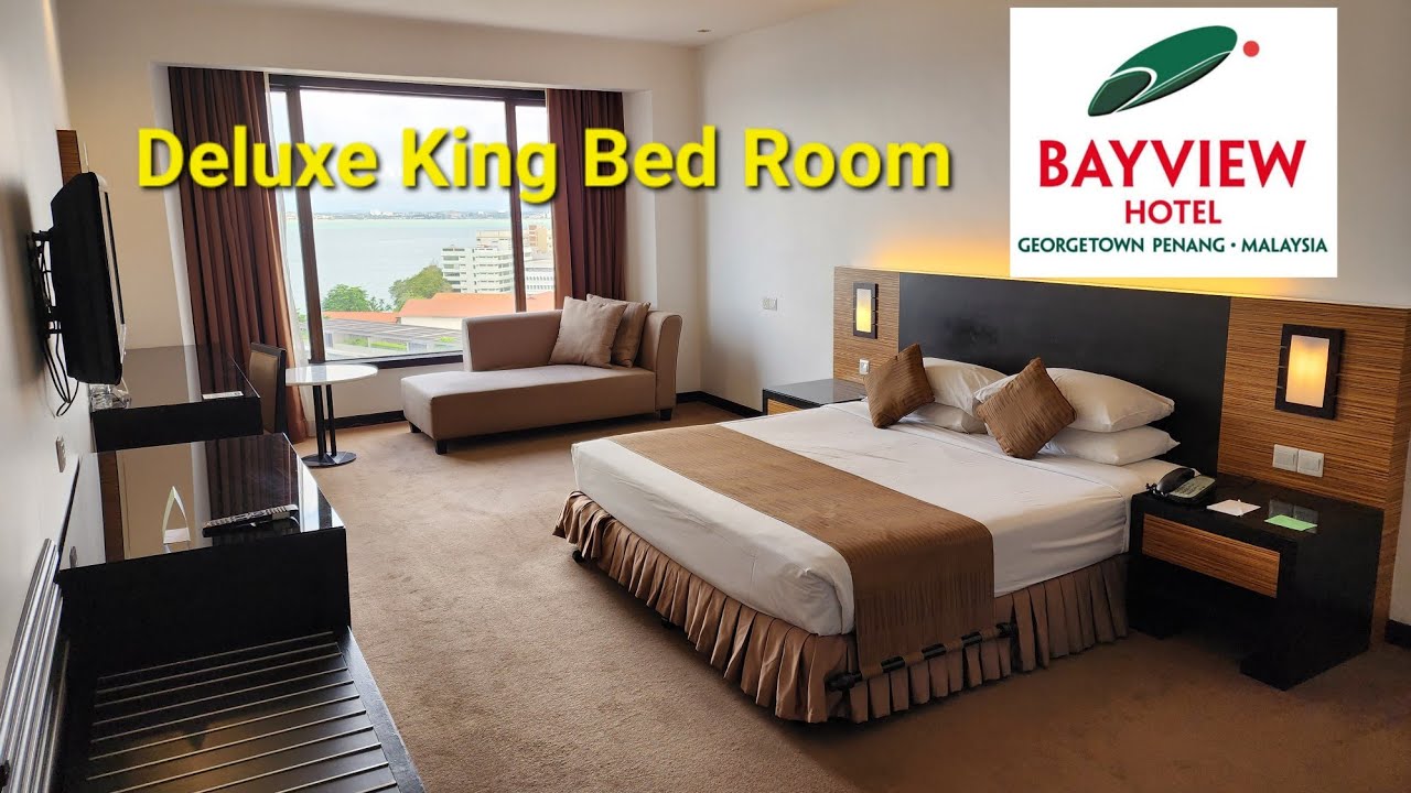 Deluxe King Bed Room Bayview Hotel Georgetown Penang - YouTube