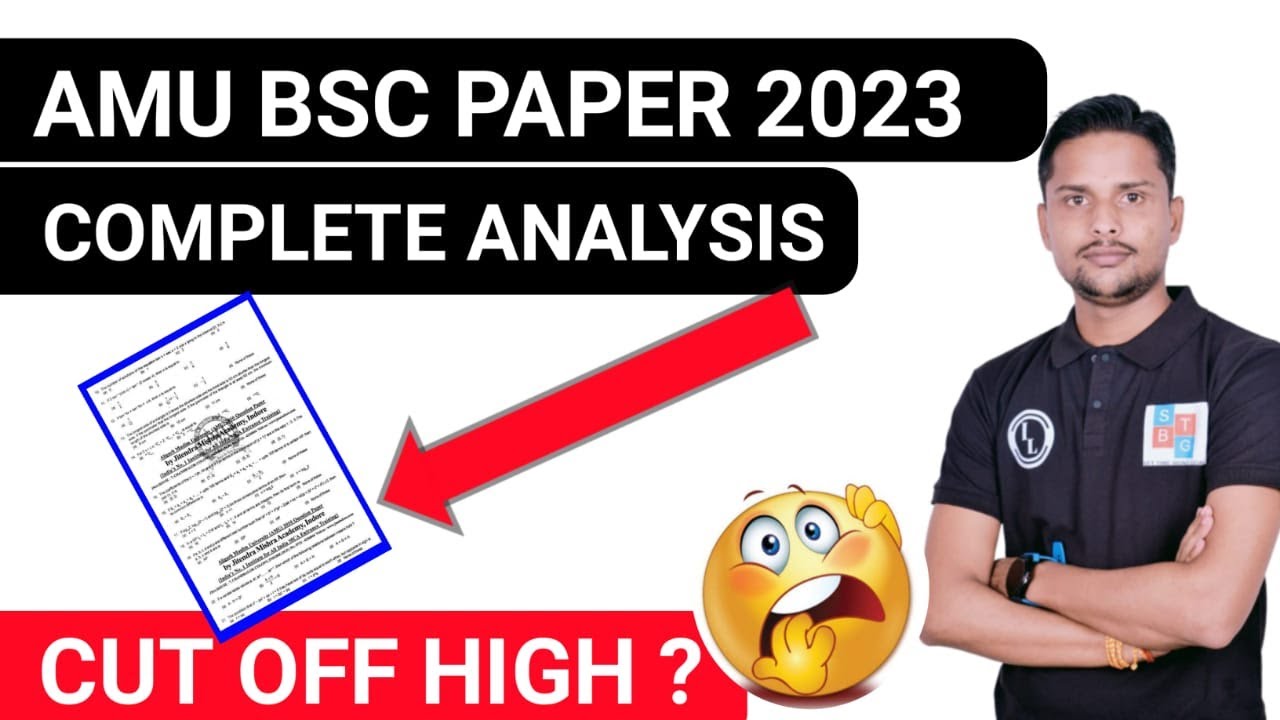 Amu Bsc Hons Paper Review 2023|amu Bsc Expected Cutoff 2023|amu Bsc ...