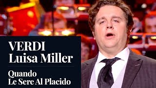 Michael Spyres - Verdi - Luisa Miller - 'Quando Le Sere Al Placido'