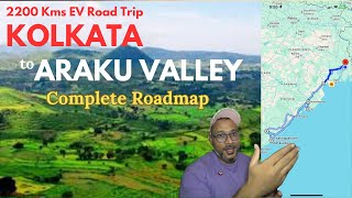 Complete Road Map and Itinerary | EP 1 - EV Road Trip | Kolkata to Araku Valley |