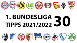 Bundesligatipps 1.Liga - 30.Spieltag - Saison 2021/2022